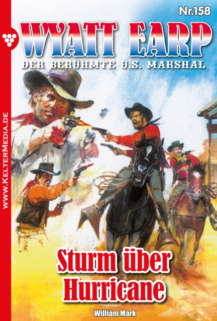 Sturm uber Hurricane : Wyatt Earp 158 - Western, EPUB eBook