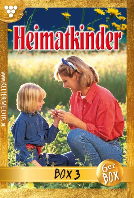 E-Book 11-16 : Heimatkinder Jubilaumsbox 3 - Heimatroman, EPUB eBook