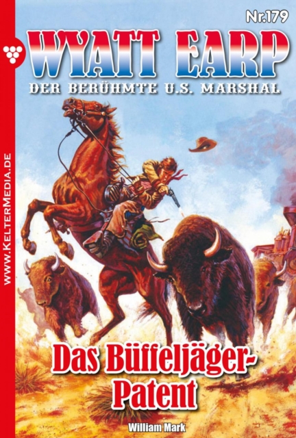 Das Buffeljager-Patent : Wyatt Earp 179 - Western, EPUB eBook