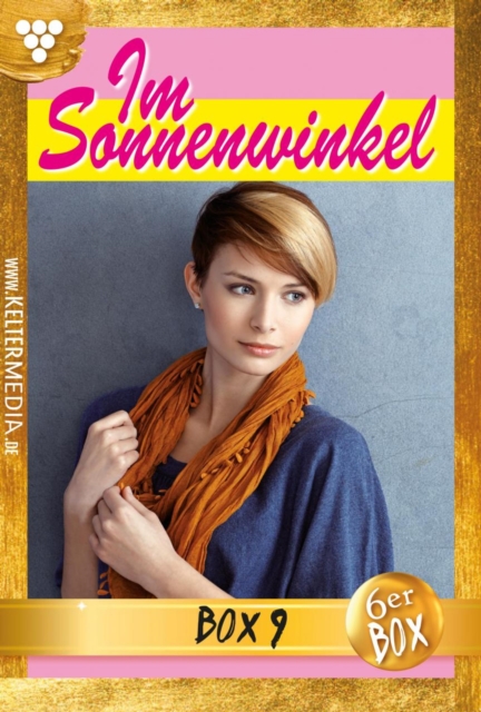 E-Book 47-52 : Im Sonnenwinkel Jubilaumsbox 9 - Familienroman, EPUB eBook