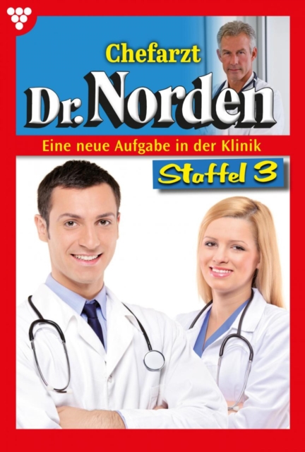 E-Book 1131-1140 : Chefarzt Dr. Norden Staffel 3 - Arztroman, EPUB eBook