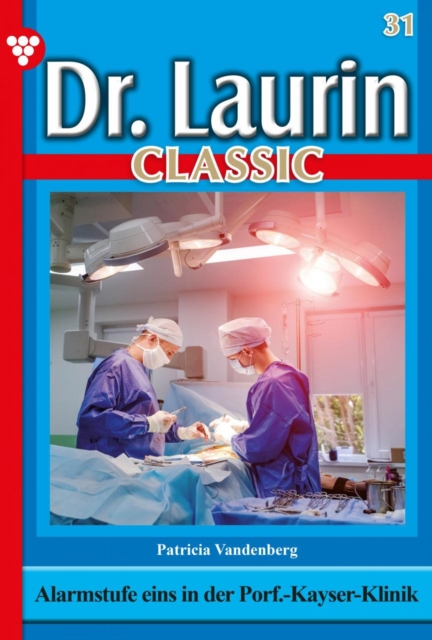 Dr. Laurin Classic 31 - Arztroman, EPUB eBook