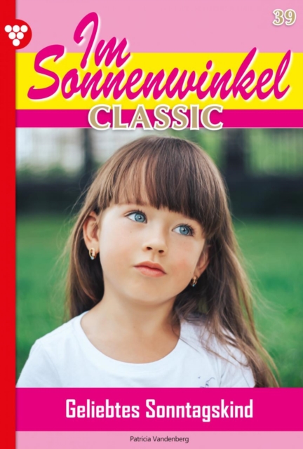 Im Sonnenwinkel Classic 39 - Familienroman, EPUB eBook