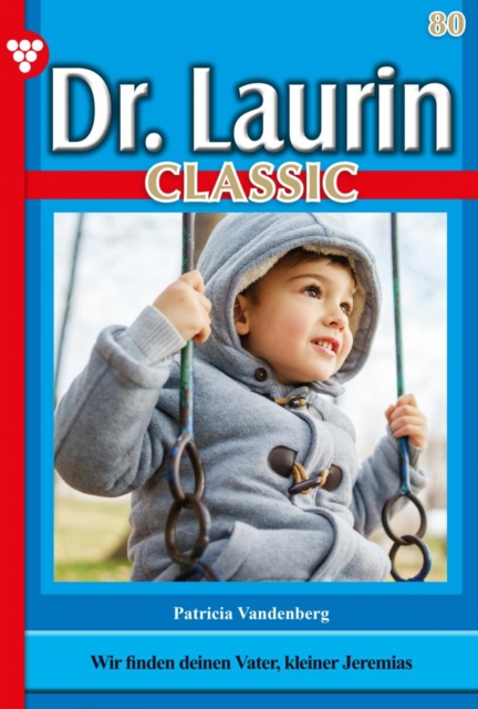 Dr. Laurin Classic 80 - Arztroman, EPUB eBook