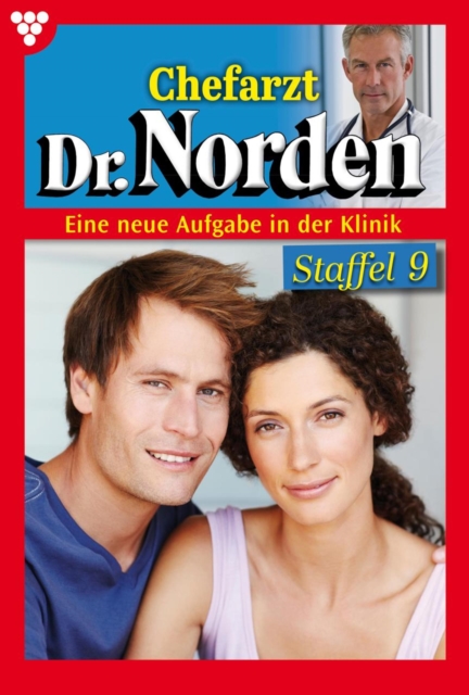 E-Book 1191 - 1200 : Chefarzt Dr. Norden Staffel 9 - Arztroman, EPUB eBook