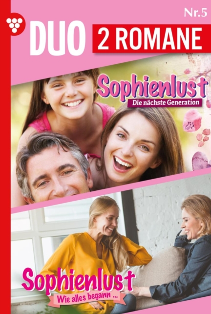Sophienlust Die nachste Generation 5 + Sophienlust Wie alles begann 5 : Sophienlust-Duo 5 - Familienroman, EPUB eBook