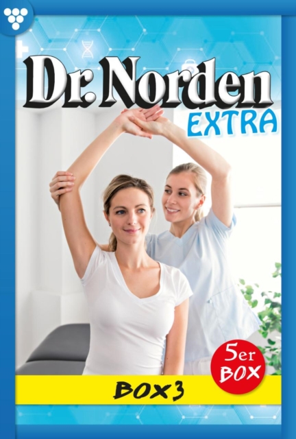 E-Book 11-15 : Dr. Norden Extra Box 3 - Arztroman, EPUB eBook