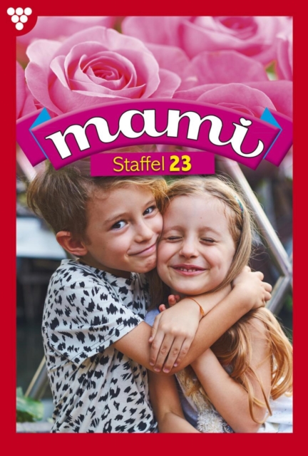 E-Book 1948-1957 : Mami Staffel 23 - Familienroman, EPUB eBook