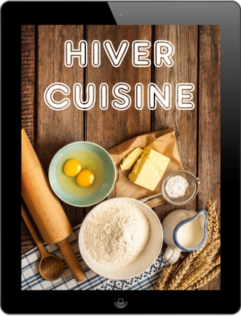 Hiver Cuisine : 600 recettes pour l'amende de Waterkant, EPUB eBook
