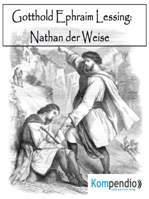 Nathan der Weise : von Gotthold Ephraim Lessing, EPUB eBook