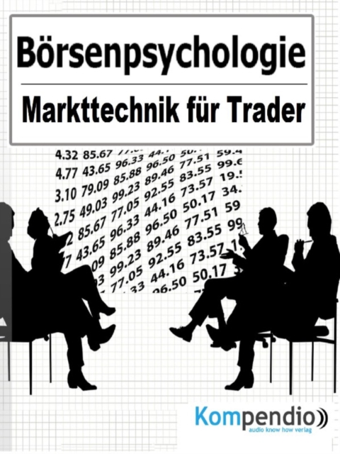 Borsenpsychologie : Markttechnik fur Trader, EPUB eBook