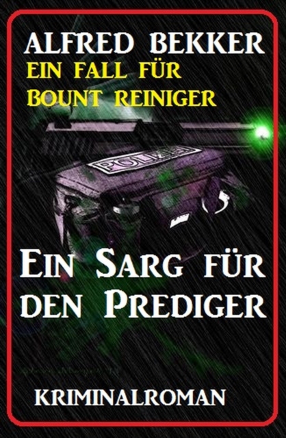 Bount Reiniger - Ein Sarg fur den Prediger, EPUB eBook
