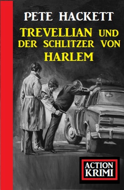 Trevellian und der Schlitzer von Harlem: Action Krimi, EPUB eBook