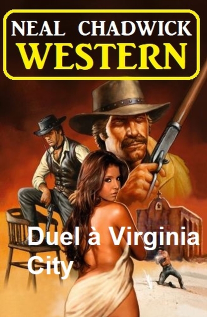 Duel a Virginia City : Western, EPUB eBook