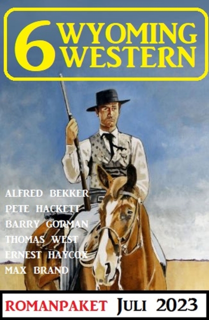 6 Wyoming Western Juli 2023, EPUB eBook