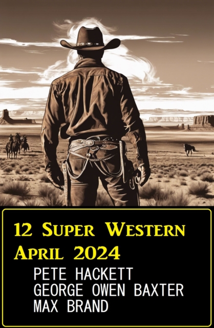 12 Super Western April 2024, EPUB eBook