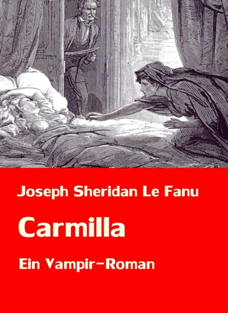 Carmilla | Ein Vampir-Roman, EPUB eBook