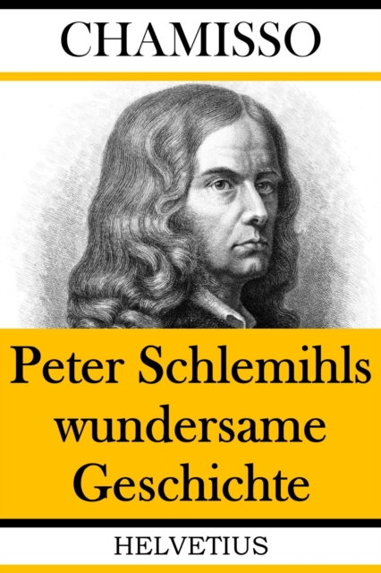 Peter Schlemihls wundersame Geschichte, EPUB eBook