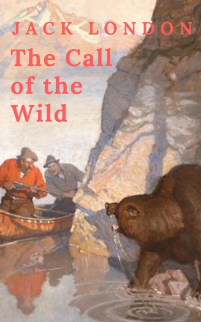 Jack London: The Call of the Wild, EPUB eBook
