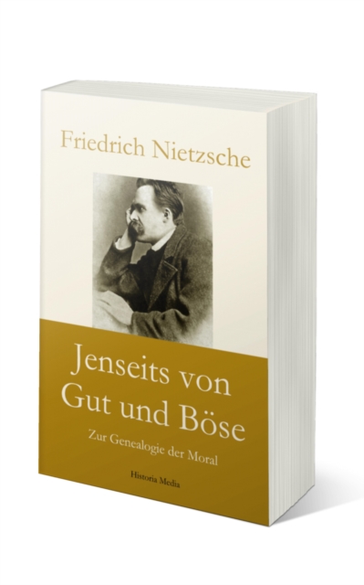 Jenseits von Gut und Bose: Zur Genealogie der Moral, EPUB eBook