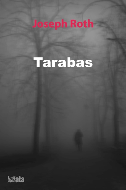 Tarabas : Ein Gast auf dieser Erde, EPUB eBook