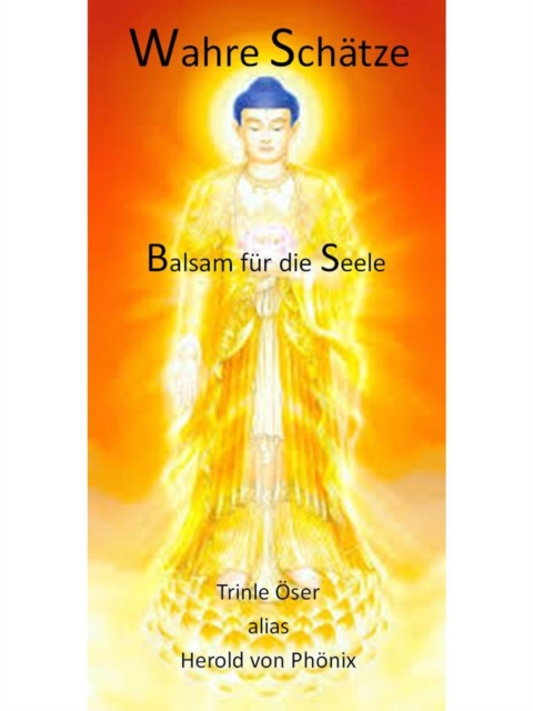 Wahre Schatze : Balsam fur die Seele, EPUB eBook