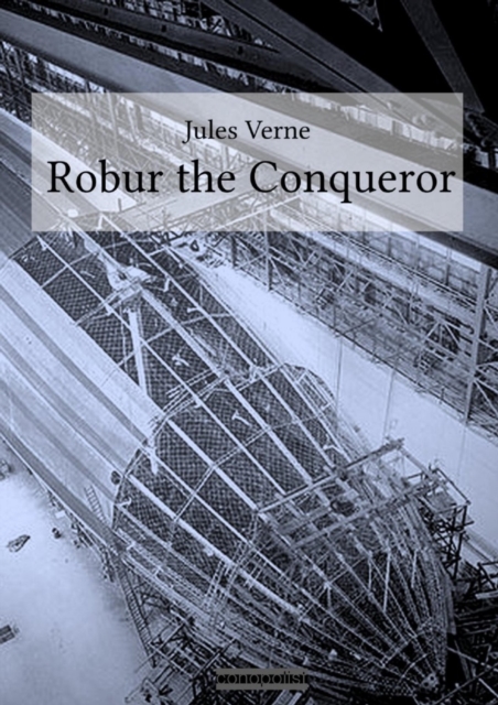 Robur the Conqueror, EPUB eBook