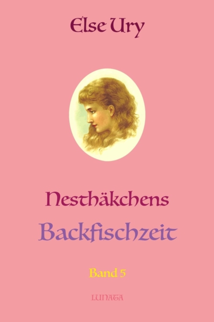 Nesthakchens Backfischzeit, EPUB eBook