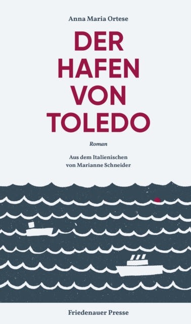 Der Hafen von Toledo : Roman, EPUB eBook