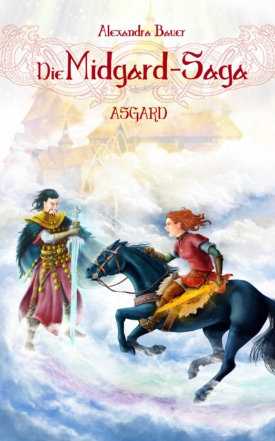Die Midgard-Saga - Asgard, EPUB eBook