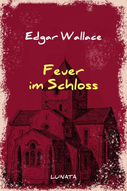 Feuer im Schloss : Kriminalroman, EPUB eBook