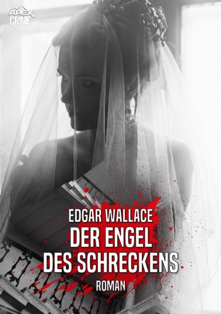 DER ENGEL DES SCHRECKENS : Der Krimi-Klassiker!, EPUB eBook