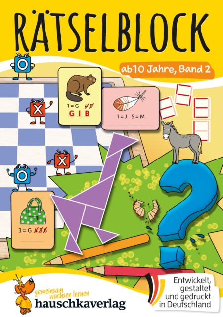 Ratselblock ab 10 Jahre, Band 2 : Bunter Ratselspa fur Kinder - Kreuzwortratsel, Sudoku, Labyrinth, Konzentrationstraining und logisches Denken, PDF eBook