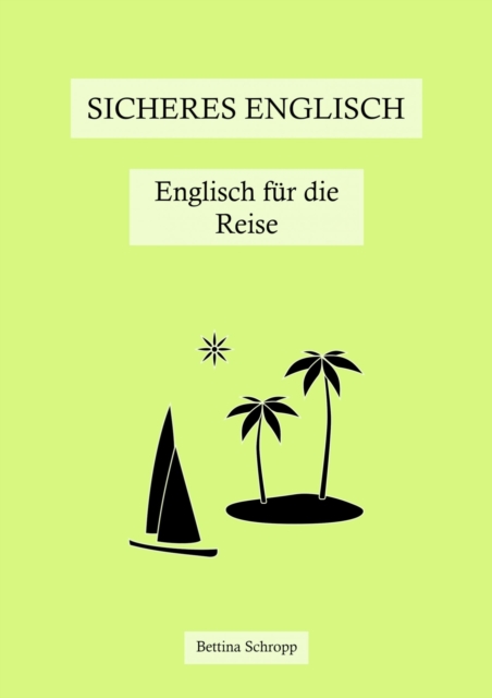 Sicheres Englisch: Englisch fur die Reise, EPUB eBook