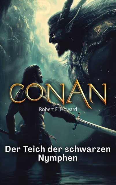 Conan : Der Teich der schwarzen Nymphen, EPUB eBook