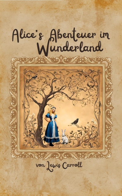 Alice's Abenteuer im Wunderland, EPUB eBook