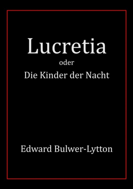 Lucretia : Die Kinder der Nacht, EPUB eBook