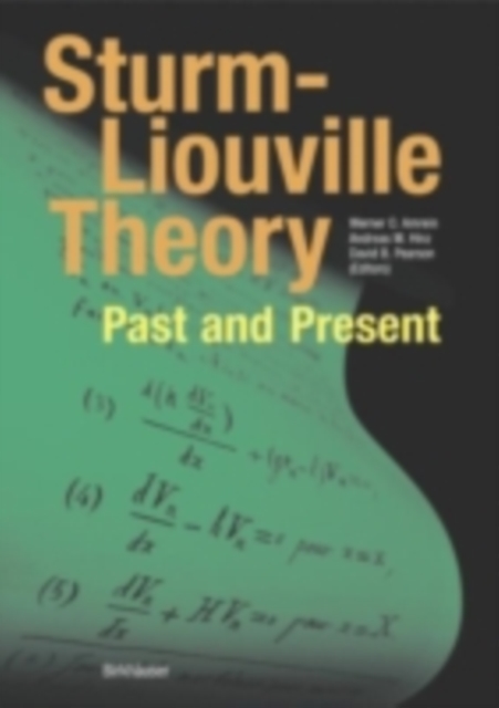 Sturm-Liouville Theory : Past and Present, PDF eBook