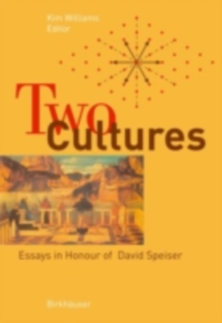 Two Cultures : Essays in Honour of David Speiser, PDF eBook