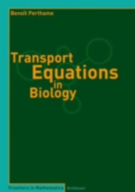Transport Equations in Biology, PDF eBook