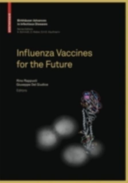Influenza Vaccines for the Future, PDF eBook