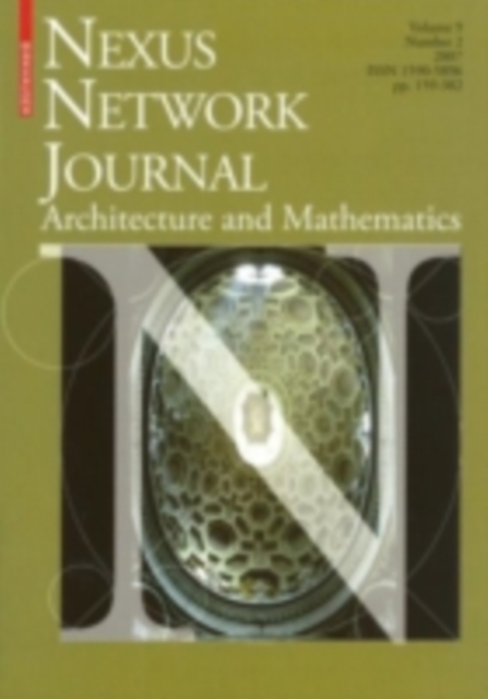 Nexus Network Journal 9,2 : Architecture and Mathematics, PDF eBook