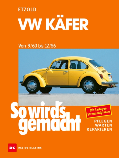 VW Kafer 9/60-12/86 : So wird's gemacht - Band 16, PDF eBook