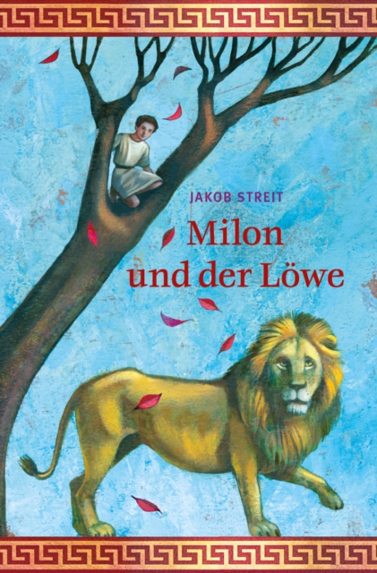 Milon und der Lowe : Eine Erzahlung aus der Zeit des fruhen Christentums., EPUB eBook