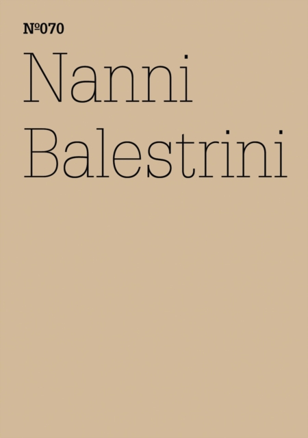 Nanni Balestrini : Carbonia (Eravamo tutti comunisti)(dOCUMENTA (13): 100 Notes - 100 Thoughts, 100 Notizen - 100 Gedanken # 070), PDF eBook