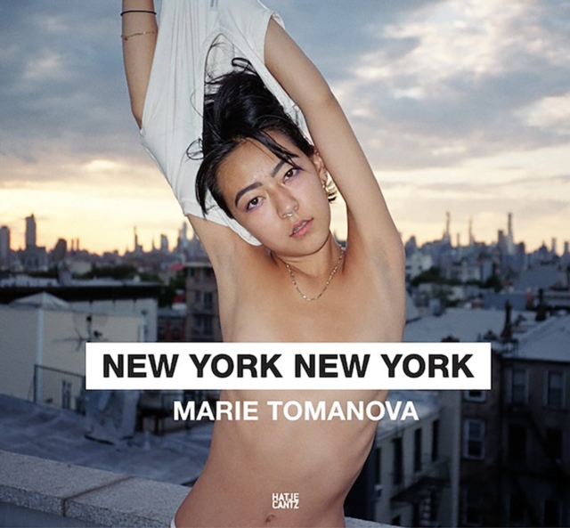 Marie Tomanova : New York New York, Hardback Book