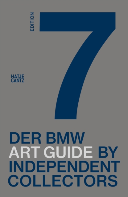 Der siebte BMW Art Guide by Independent Collectors, EPUB eBook