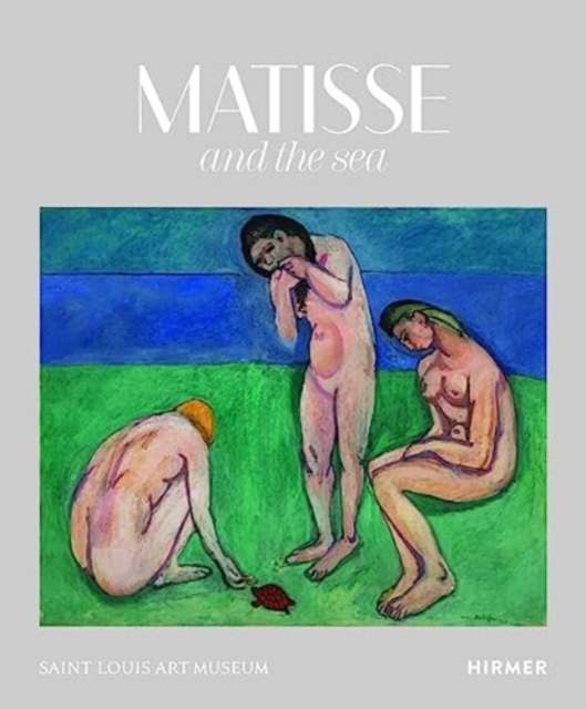 Matisse and the Sea, Hardback Book