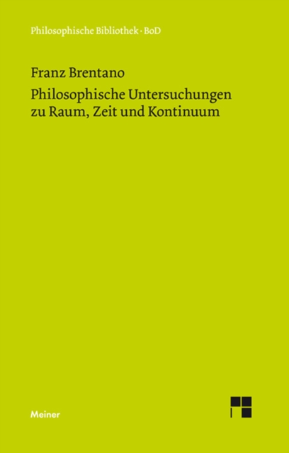 Philosophische Untersuchungen zu Raum, Zeit und Kontinuum, PDF eBook