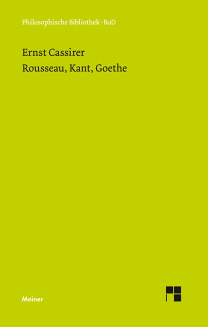 Rousseau, Kant, Goethe, PDF eBook